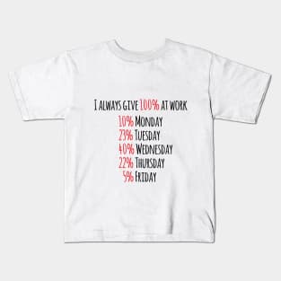 Work Kids T-Shirt